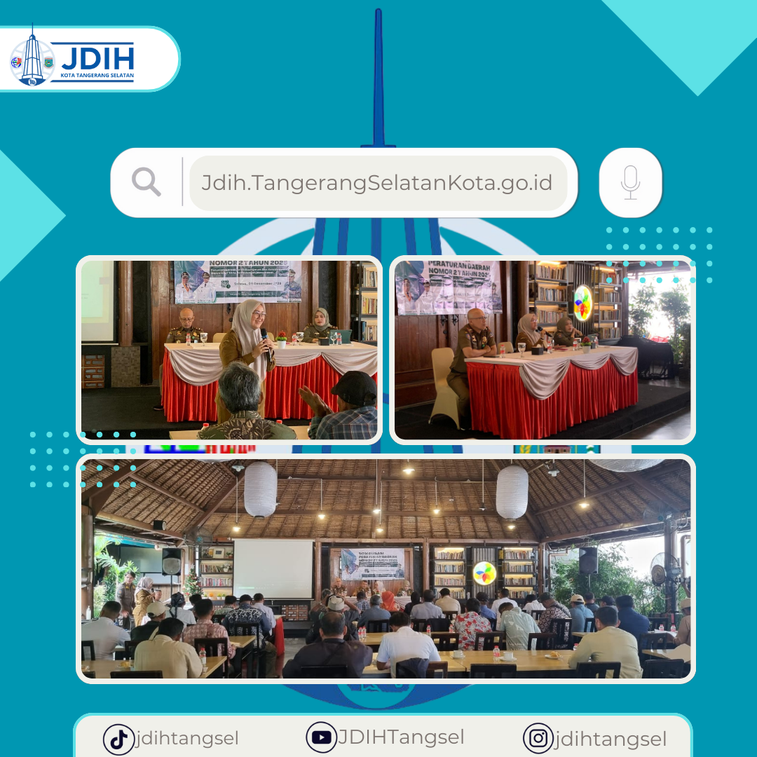 Sosialisasi Peraturan Daerah Kota Tangerang Selatan Nomor 2 Tahun 2025
