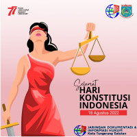 Selamat Hari Konstitusi Republik Indonesia